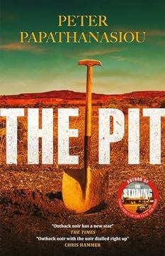 portada The Pit: By the Author of the Stoning, "The Crime Debut of the Year"