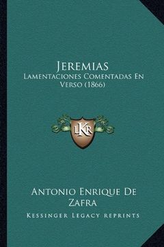portada Jeremias: Lamentaciones Comentadas en Verso (1866)