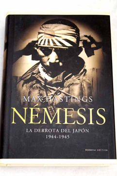 portada Némesis: la derrota del Japón, 1944-1945