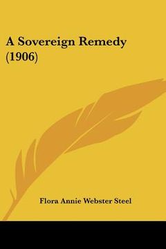 portada a sovereign remedy (1906) (en Inglés)