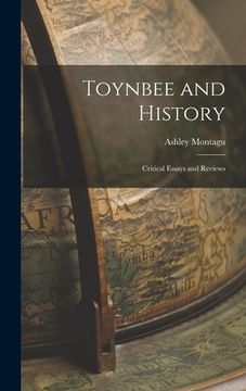 portada Toynbee and History: Critical Essays and Reviews (en Inglés)