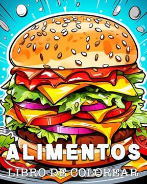 portada Alimentos Libro de Colorear: Bellas Imágenes para Colorear y Relajarse (in Spanish)