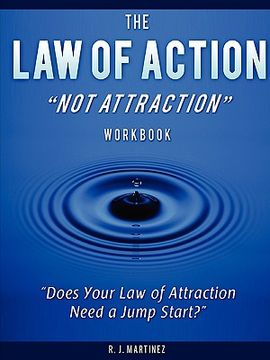 portada the law of action not attraction (en Inglés)