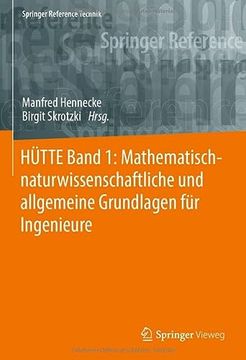 portada Huette Band 1 Mathematisch Naturwissenschaftliche und Allgemeine Grundlagen fue (en Alemán)