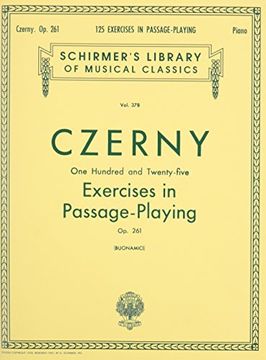 portada 125 Exercises in Passage Playing, Op. 261: Schirmer Library of Classics Volume 378 Piano Technique