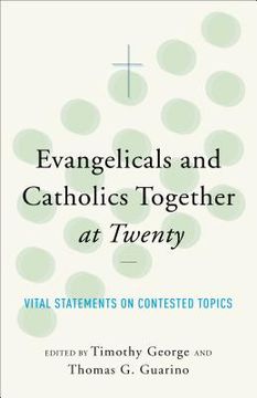 portada Evangelicals and Catholics Together at Twenty (en Inglés)