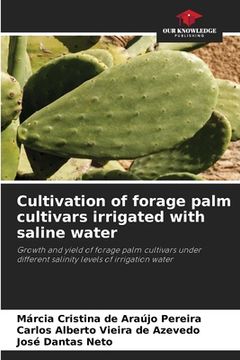 portada Cultivation of forage palm cultivars irrigated with saline water