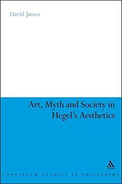 portada art, myth and society in hegel`s aesthetics