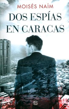 portada Dos espías en Caracas (in Spanish)