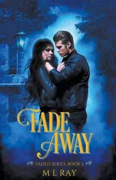 portada Fade Away (en Inglés)