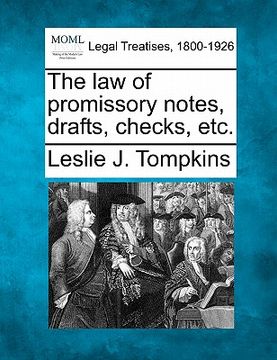 portada the law of promissory notes, drafts, checks, etc. (en Inglés)