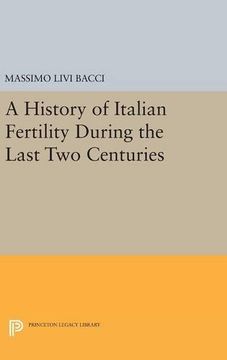 portada A History of Italian Fertility During the Last two Centuries (Office of Population Research) (in English)
