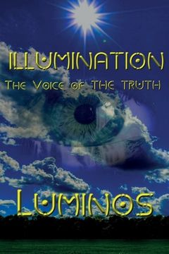 portada ILLUMINATION - The Voice of The Truth. (en Inglés)