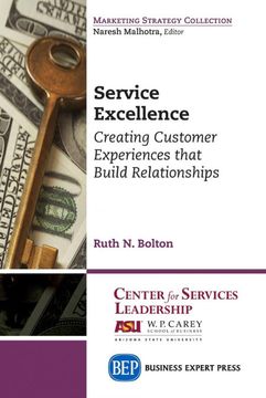 portada Service Excellence: Creating Customer Experiences That Build Relationships (Marketing Strategy Collection) (en Inglés)