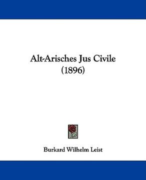 portada alt-arisches jus civile (1896) (in English)