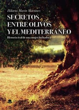 portada Secretos Entre Olivos y el Mediterraneo