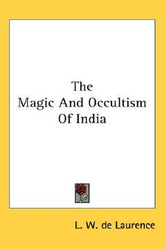 portada the magic and occultism of india (en Inglés)