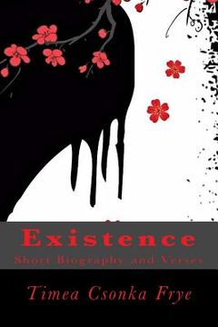 portada Existence: Short Biography and Verses (in English)