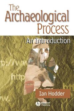 portada The Archaeological Process: An Introduction (en Inglés)