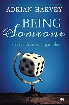 portada Being Someone: A Gripping Novel About Looking for Love and Finding Yourself (in English)