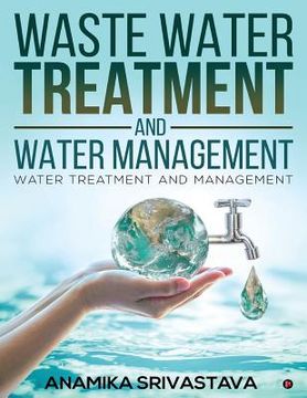 portada Waste Water Treatment and Water Management: Water Treatment and Management