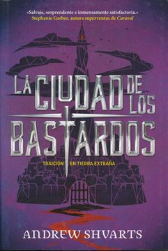 portada La Ciudad de Los Bastardos (in Spanish)