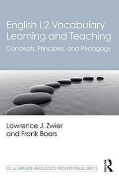 portada English l2 Vocabulary Learning and Teaching: Concepts, Principles, and Pedagogy (Esl & Applied Linguistics Professional Series) 
