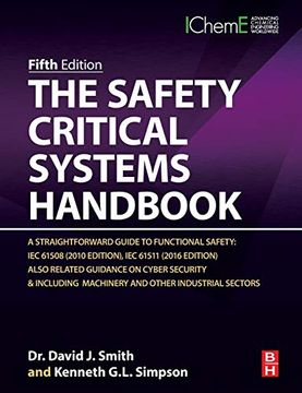 portada The Safety Critical Systems Handbook: A Straightforward Guide to Functional Safety: Iec 61508 and Related Guidance (en Inglés)