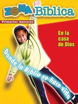 portada Zona Biblica en la Casa de Dios Younger Elementary Leader's Guide: Bible Zone in God's House Younger Elementary Leader's Guide Spanish (in English)