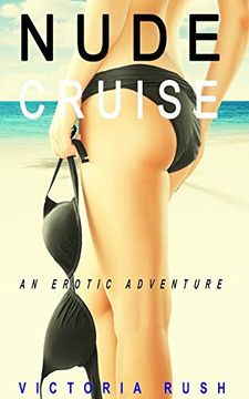 portada Nude Cruise: An Erotic Adventure (4) (Jade'S Erotic Adventures) (en Inglés)