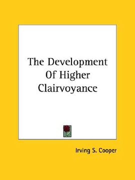 portada the development of higher clairvoyance (en Inglés)