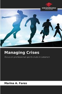 portada Managing Crises (en Inglés)
