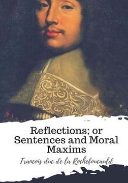 portada Reflections; or Sentences and Moral Maxims (en Inglés)