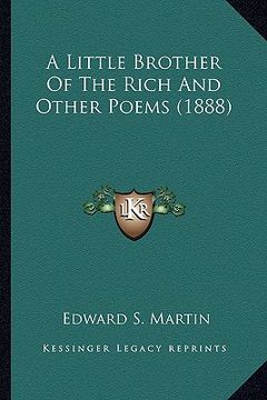 portada a little brother of the rich and other poems (1888) a little brother of the rich and other poems (1888) (en Inglés)