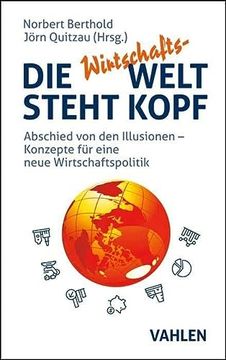 portada Die Wirtschafts-Welt Steht Kopf (en Alemán)