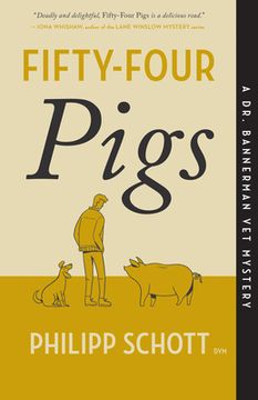 portada Fifty-Four Pigs: A dr. Bannerman vet Mystery (Dr. Bannerman vet Mysteries) (en Inglés)