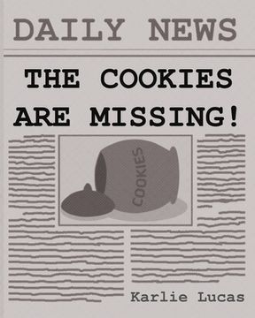 portada The Cookies Are Missing! (en Inglés)