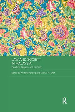 portada Law and Society in Malaysia: Pluralism, Religion and Ethnicity (Routledge law in Asia) (en Inglés)