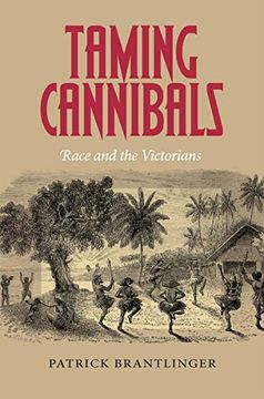 portada Taming Cannibals: Race and the Victorians (en Inglés)