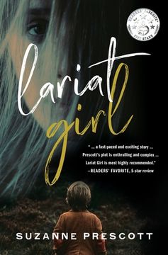 portada Lariat Girl: A psychological action thriller with a harrowing kidnapping premise