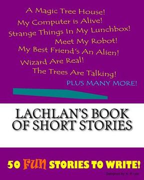 portada Lachlan's Book Of Short Stories (en Inglés)