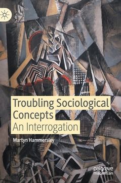 portada Troubling Sociological Concepts: An Interrogation (in English)