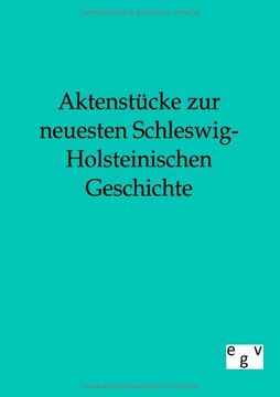 portada Aktenstücke zur neuesten Schleswig-Holsteinischen Geschichte