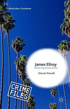 portada James Ellroy: Demon dog of Crime Fiction (Crime Files) (en Inglés)