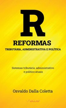 portada Reformas Tributária, Administrativa e Política Sistemas Tributário, Administrativo e Político (en Portugués)