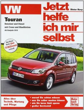 portada VW Touran: Benziner und Diesel inkl. Cross und BlueMotion (en Alemán)