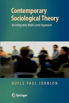 portada contemporary sociological theory: an integrated multi-level approach (en Inglés)