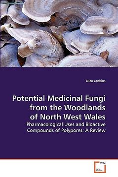 portada potential medicinal fungi from the woodlands of north west wales (in English)