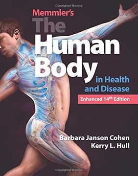 portada Memmler'S the Human Body in Health and Disease, Enhanced Edition (en Inglés)