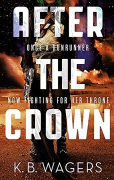 portada After the Crown: The Indranan War, Book 2